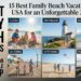 15 Best Family Beach Vacations in the USA for an Unforgettable 2026 Trip