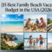 15 Best Family Beach Vacations on a Budget in the USA (2026 Guide)