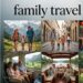 15 Best Family Travel Tips for Stress-Free Vacations in 2026