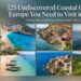 25 Undiscovered Coastal Gems in Europe You Need to Visit in 2026