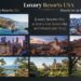 Luxury Resorts USA: 25 Best 5-Star Resorts for an Unforgettable Stay