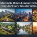 Affordable Hotels London: 15 Best Budget Stays for Every Traveler (2026 Guide)