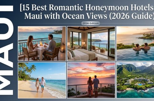 15 Best Romantic Honeymoon Hotels in Maui with Ocean Views (2026 Guide)