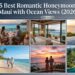 15 Best Romantic Honeymoon Hotels in Maui with Ocean Views (2026 Guide)