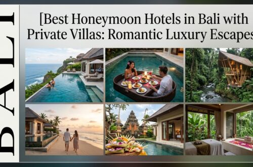 Best Honeymoon Hotels in Bali with Private Villas: Romantic Luxury Escapes