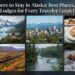 Where to Stay in Alaska: Best Places, Hotels & Lodges for Every Traveler (2026 Guide)