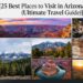25 Best Places to Visit in Arizona in 2026 (Ultimate Travel Guide)