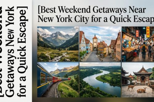 Best Weekend Getaways Near New York City for a Quick Escape