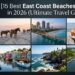 15 Best East Coast Beaches to Visit in 2026 (Ultimate Travel Guide)
