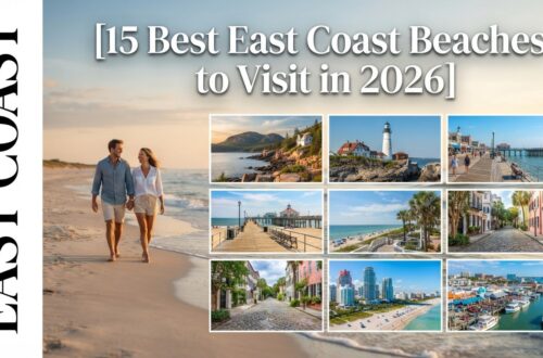 15 Best East Coast Beaches to Visit in 2026
