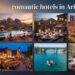 15 Best Romantic Hotels in Arizona for Couples (2026 Travel Guide)