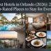Best Hotels in Orlando (2026): 25 Top-Rated Places to Stay for Every Budget