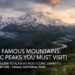 Alaska Famous Mountains: 15 Iconic Peaks You Must Visit