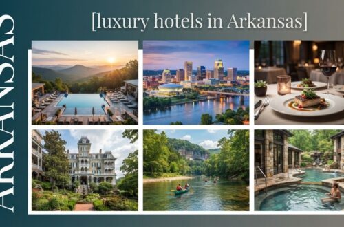 Best Luxury Hotels in Arkansas: Top Picks for a 5-Star Getaway