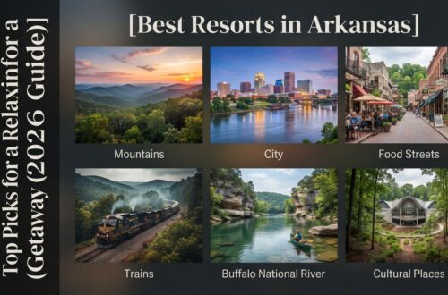 Best Resorts in Arkansas: Top Picks for a Relaxing Getaway (2026 Guide)