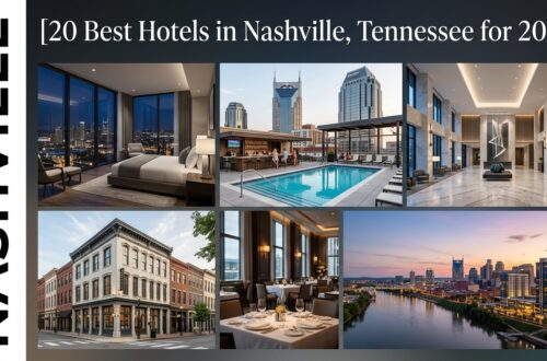 20 Best Hotels in Nashville, Tennessee for 2026