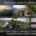 Best State Parks in Arkansas: 15 Must-Visit Natural Wonders (2026 Guide)
