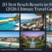 15 Best Beach Resorts in the USA (2026 Ultimate Travel Guide)
