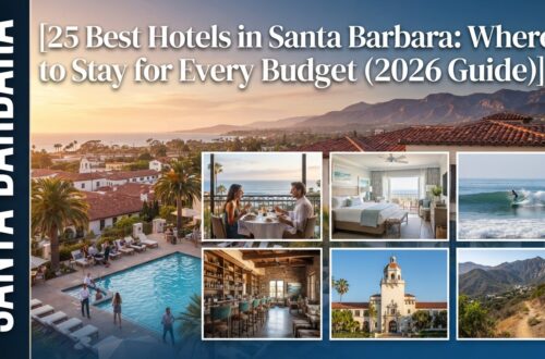 25 Best Hotels in Santa Barbara: Where to Stay for Every Budget (2026 Guide)