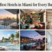 25 Best Hotels in Miami for Every Budget (2026)