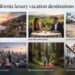 California Luxury Vacation Destinations for Couples: 15 Romantic Getaways to Book in 2026