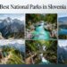 10 Best National Parks in Slovenia for Hiking