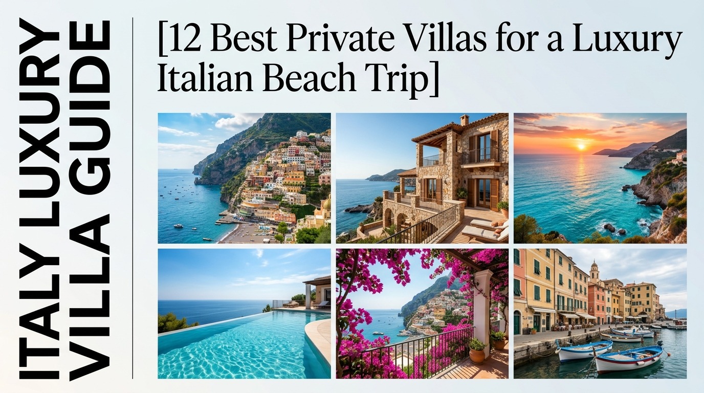12 Best Private Villas for a Luxury Italian Beach Trip